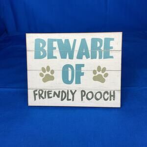 Wooden Sign - 'Beware of Friendly Pooch' - Whimsical Home Decor for Dog Lovers